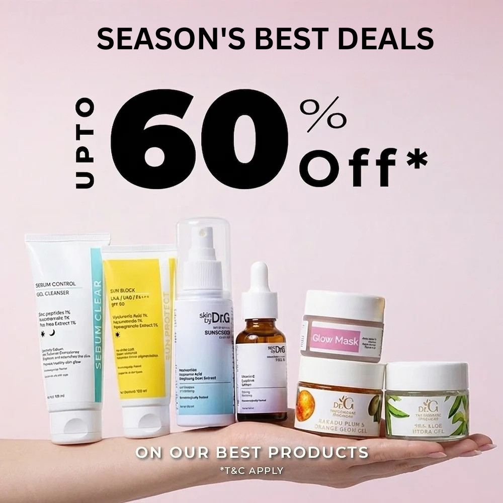 A promotional banner showing a lineup of skincare products from Dr. G's and T&C held in a person's hand against a light pink background with large black text reading 'SEASON'S BEST DEALS UPTO 60% off *'.